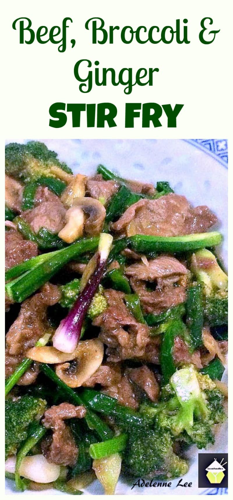 Beef, Broccoli and Ginger Stir Fry Lovefoodies