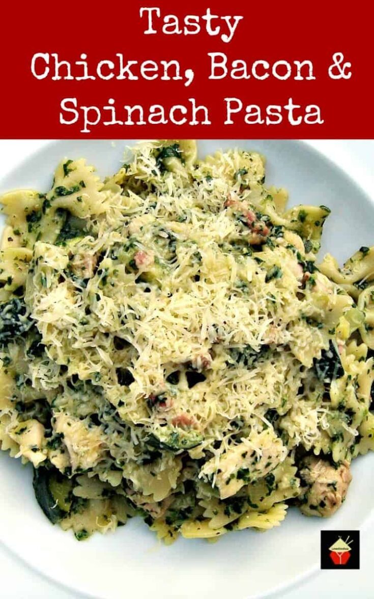 Chicken, Bacon & Spinach Pasta Dinner | Lovefoodies