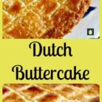 Dutch Buttercake (Boterkoek)