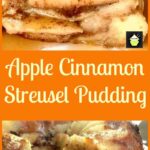 Fluffy Apple Streusel Swirl Pudding - A wonderful bread and butter dessert, best served warm with a drizzle of Maple Syrup or a blob of ice cream..or both! Similar to French Toast only much fluffier. | Lovefoodies.com