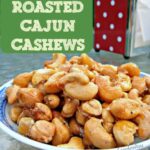 Honey Roasted Cajun Cashews. Oh my! These are so addictive! Easy to make and the flavor combination works really well. Great for parties, movie nights, game nights or just to have all on your own!