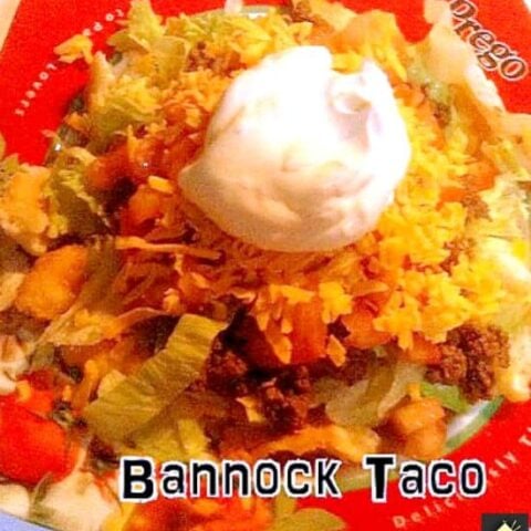 Bannock Fry Bread Taco. Easy recipe and great for parties, game nights etc
