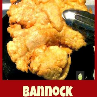 Bannock Fry Bread, incredibly popular and can be eaten as a savory or sweet. A little bit naughty but oh so nice!