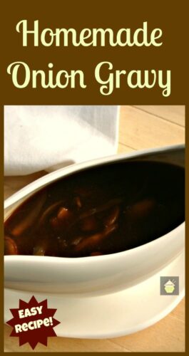 Home Made Onion Gravy. Simple, quick easy recipe, made from scratch. Rich, full of flavor with no additives or colorings. Great addition to casseroles, steaks, and popular British foods such as bangers and mash, toad in the hole and many more. Freezer friendly