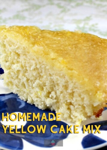 Homemade Yellow Cake Mix, a lovely made from scratch substitute to shop bought cake mixes and gives you a soft, moist cake. Great when a recipe calls for cake box mix.