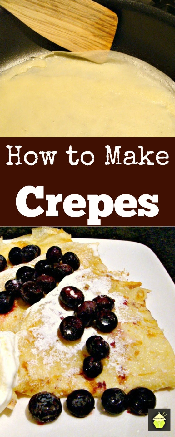 How to Make Crepes, Thin Pancakes. Quick & Easy guide with lots of filling suggestions too