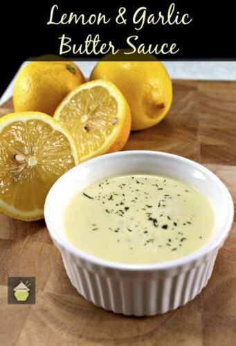 Lemon and Garlic Butter Sauce. This is delicious served with seafood, fish, chicken or pork. Very easy and quick to make too!