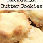 Melting Moment Macadamia Butter Cookies . These little cookies have a wonderful vanilla flavor and melt in your mouth. Easy to make! | Lovefoodies.com