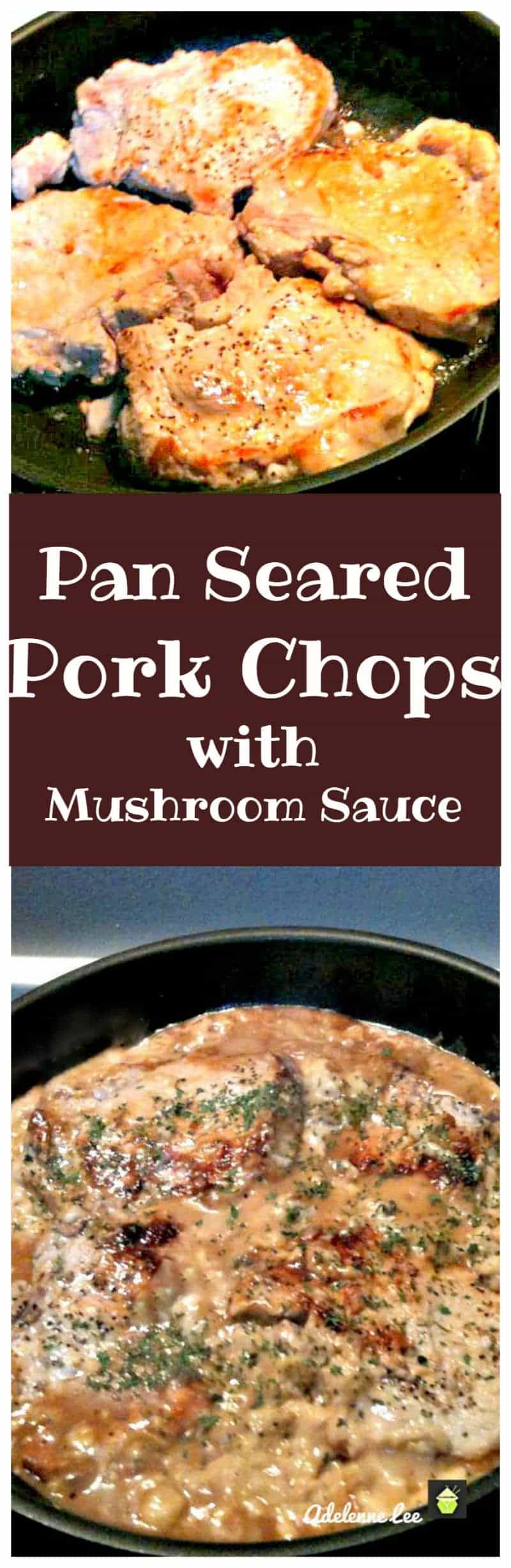 Pan Seared Pork Chops with Mushroom Sauce | Lovefoodies