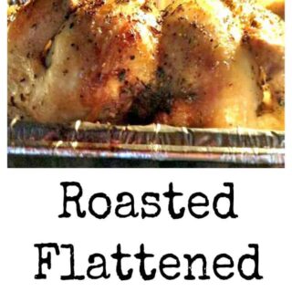 Roasted Flattened Chicken. A quick and easy way to roast chicken and keep it moist. Way better than rotisserie! Serve as part of a hot dinner or have cold cuts!