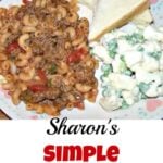 Sharon's Simple Goulash 2 Simple Goulash. Easy, family & budget friendly and always very tasty!