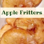 Apple Fritters! Oh boy! These are super easy to make and so delicious. Serve warm with some syrup, ice cream, whipped cream, or all three!
