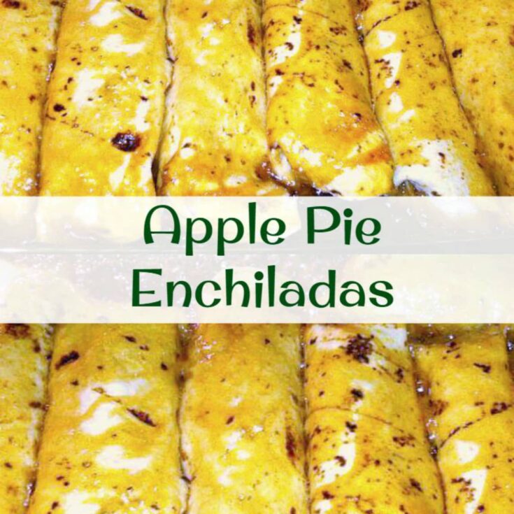 Apple Pie Enchiladas Lovefoodies