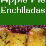 Apple Pie Enchiladas - You can also make these using other fillings, such as blueberries. Always great reviews of deliciousness and yumminess!