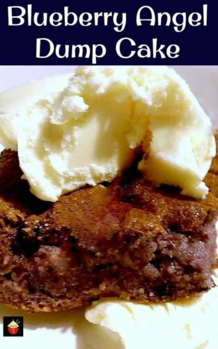 Easy Blueberry Angel Dump Cake, so delicious with a blob or two of ice cream! Oven or slow cooker, you choose!
