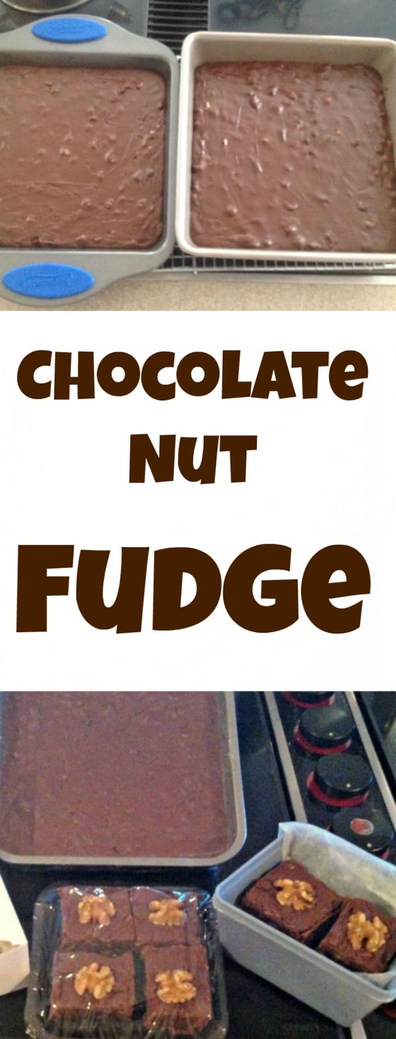 Nanny's Chocolate Nut Fudge. A tried and true family recipe and great for gifts! Use a cookie cutter to make pretty shapes too!