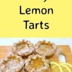 Easy Lemon Tarts. A very easy recipe and freezer friendly too!