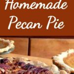 Homemade Pecan Pie. A delicious pie all made from scratch and super easy too!