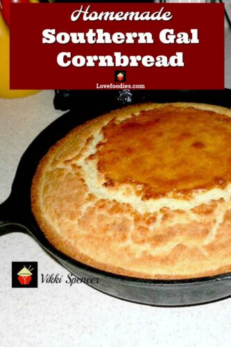 Homemade Southern Gal Cornbread, no box mixes and choose for sweetened or not! A great recipe for sure!