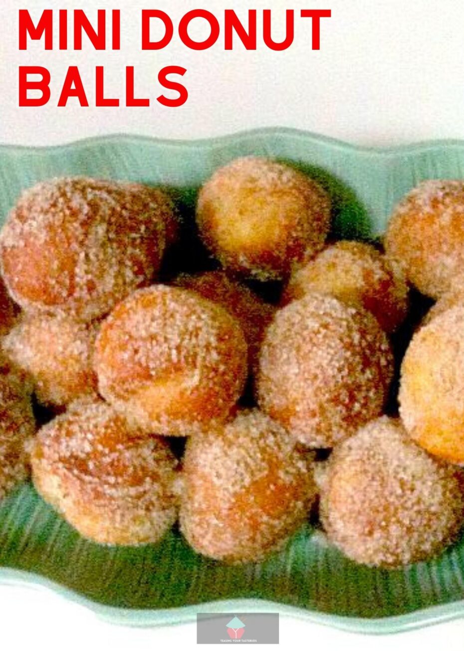 Mini Donut Balls Mini Donut Balls Delicious homemade mini donut balls, rolled in cinnamon and sugar, using a poolish starter to give tender and flavorful dough. Easy recipe and great for parties