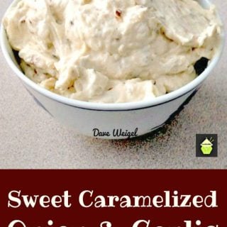 Sweet Caramelized Onion and Garlic Dip is a quick and easy recipe to make, full of great flavor and perfect for parties, buffets and family get togethers.