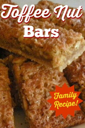 Toffee Nut Bars. Easy to make and of course DELICIOUS! This is a real age - old family favorite with delicious coconut and black walnuts, what a great combo!