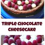 Triple Chocolate Cheesecake Triple Chocolate Cheesecake. This is dreamy dessert for all chocolate lovers! Really delicious!