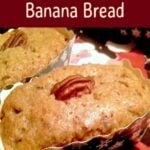 Butter Pecan Banana Bread - These are mini loaves,made for gifts, and will also work using regular loaf pans... mini ones are so cute!