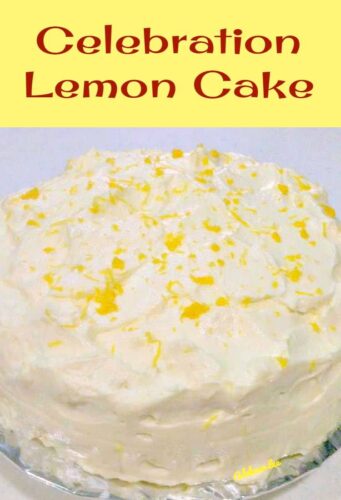 Celebration Lemon Cake with Lemon Frosting. This is a delicious very easy pound cake recipe and perfect for any celebration!