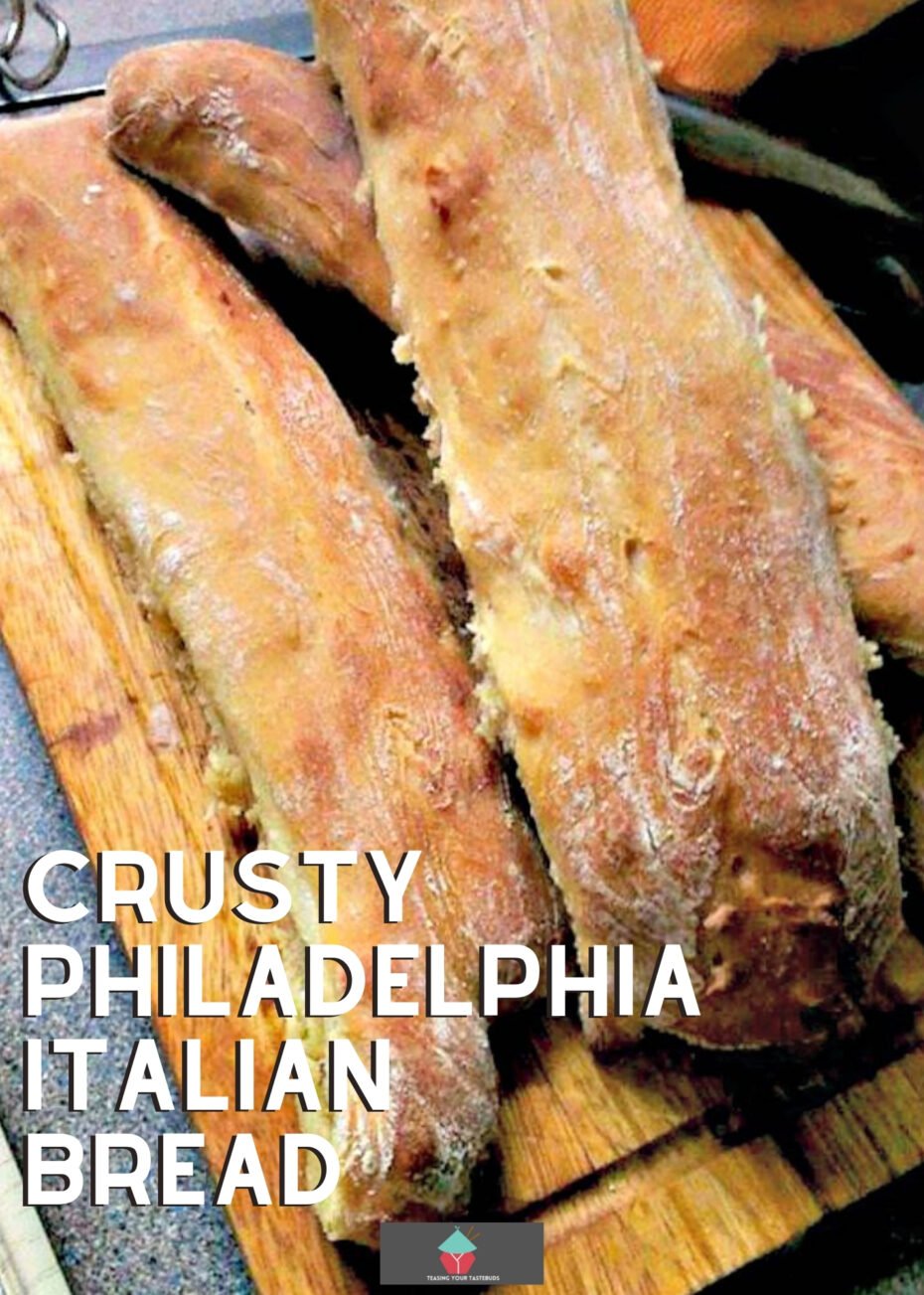 Philadelphia Italian Bread Crusty Philadelphia Italian Bread,easy homemade recipe and great for Cheese Steak Sandwiches, cutting into slices and using in dips..fantastic party food too!