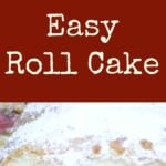 Easy Roll Cake. A very quick and easy recipe, fill the roll with what you like, jam, whipped cream, or frosting! Even fresh berries too. Yum!