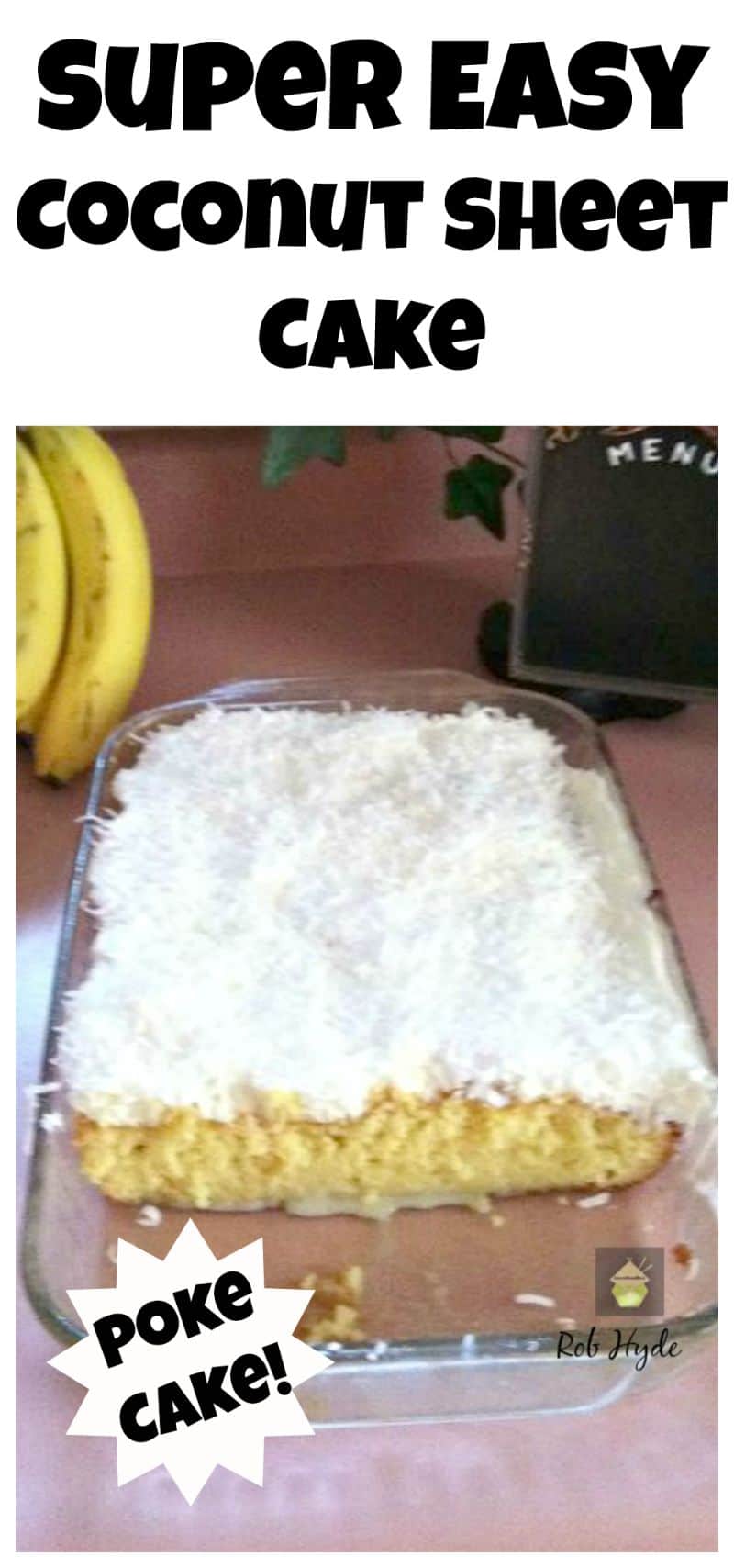 Super Moist Coconut Sheet Cake Lovefoodies