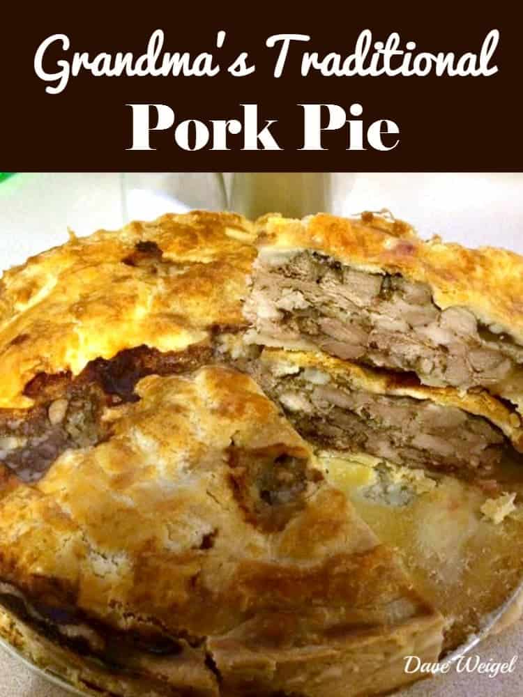 grandma’s traditional pork pie