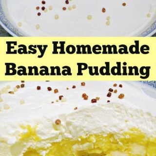 Easy Homemade Banana Pudding. This is a lovely recipe, easy to make and from scratch. Always a family favorite! | Lovefoodies.com