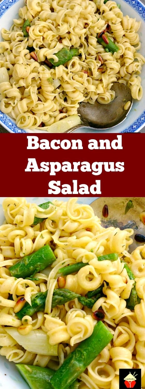 Bacon and Asparagus Pasta Salad Lovefoodies
