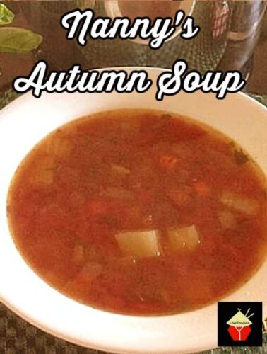 Nanny's Autumn Soup is a lovely recipe made from scratch and easy! Have as a meal or starter, it's delicious!