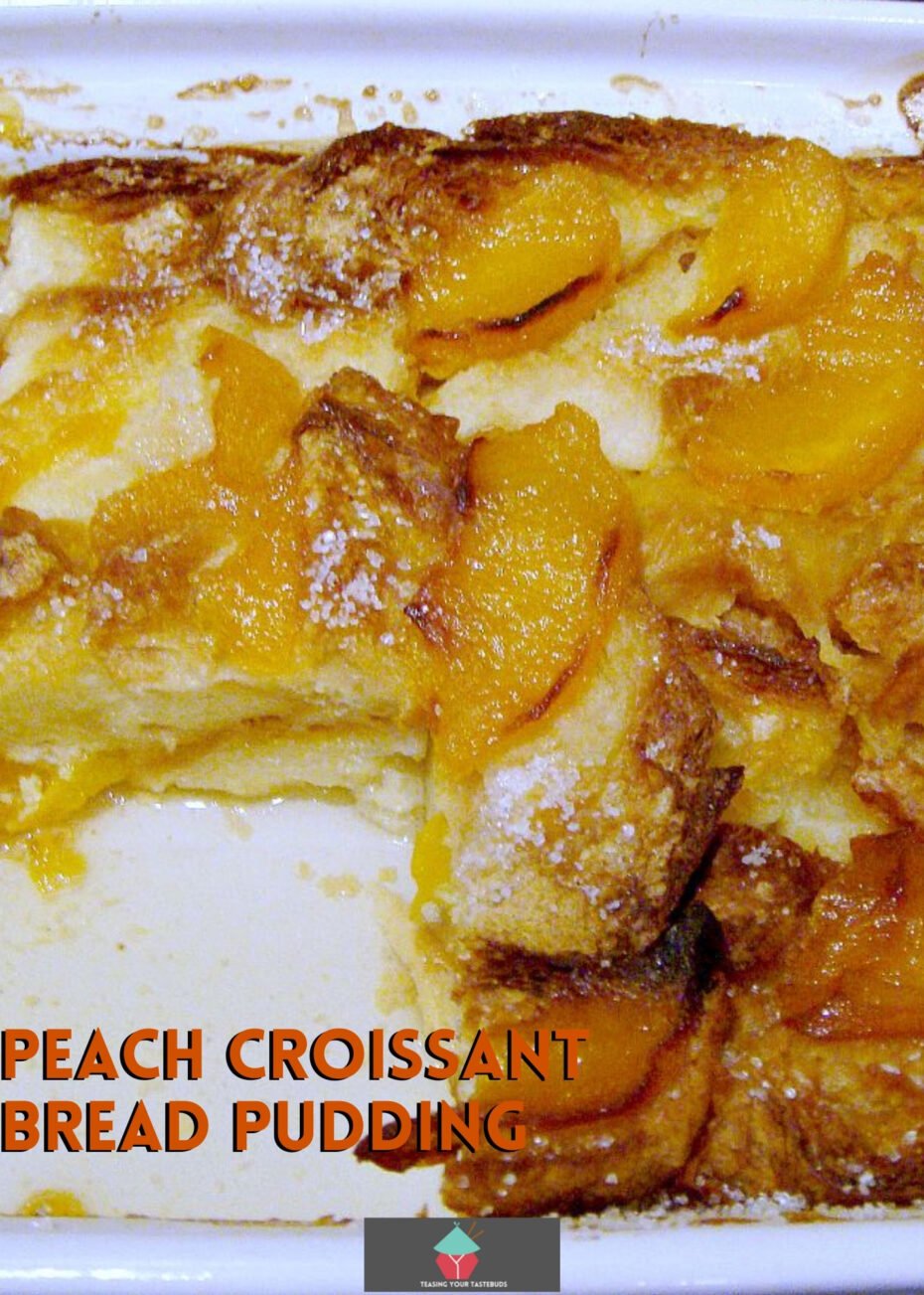 Peach Croissant Bread Pudding 3 Peach Croissant Bread Pudding. An easy dessert recipe made up of croissants and juicy peaches all baked in a delicious sweet coconut custard. Delicious served warm or chilled