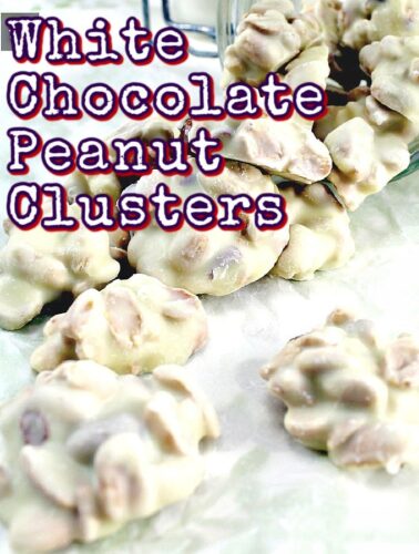 White Chocolate Peanut Clusters! These little chocolate bites are quick and easy to make. You can also add raisins, your favorite nuts, cranberries, whatever you like! You choose!