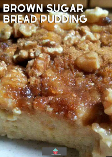 Brown Sugar Bread Pudding is a classic dessert and very flexible with add ons such as nuts, dried fruits, or just keep it simple. That addition of the brown sugar makes this out of this world! Freezer friendly too!