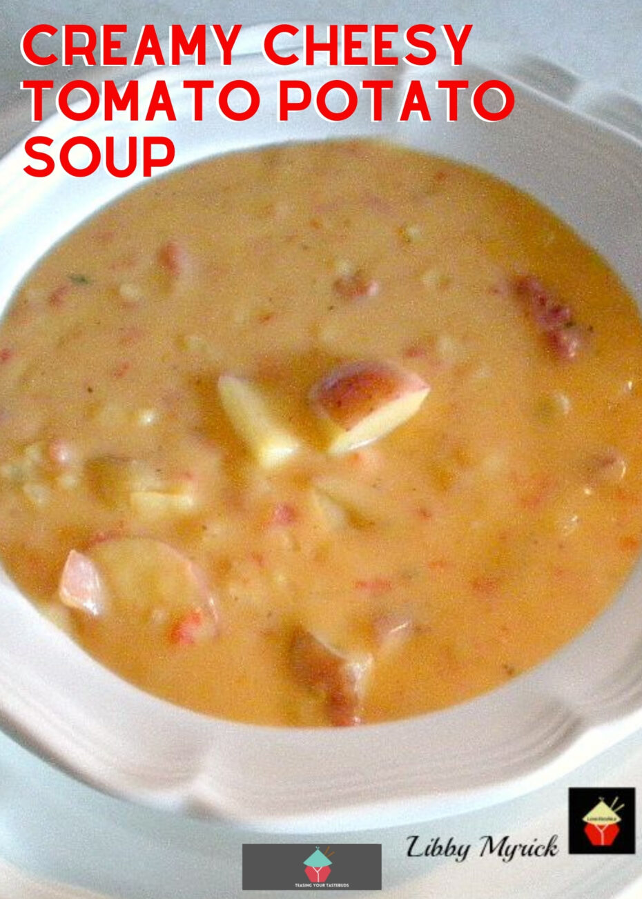 Creamy Cheesy Tomato Potato Soup (Slow Cooker) Creamy Cheesy Tomato Potato Soup. This delicious creamy tomato potato soup with cheese is perfect for your slow cooker, full of flavor, easy to prepare and great with homemade bread fresh from the oven!