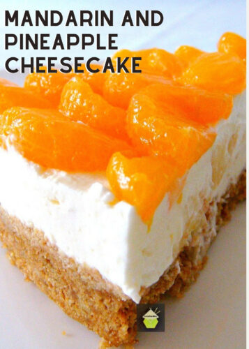 Mandarin and Pineapple Cheesecake is a simple yet delicious cheesecake bursting with juicy mandarins on the top and chunks of pineapple in the filling. It's a really refreshing cheesecake, and even better, it's No Bake!