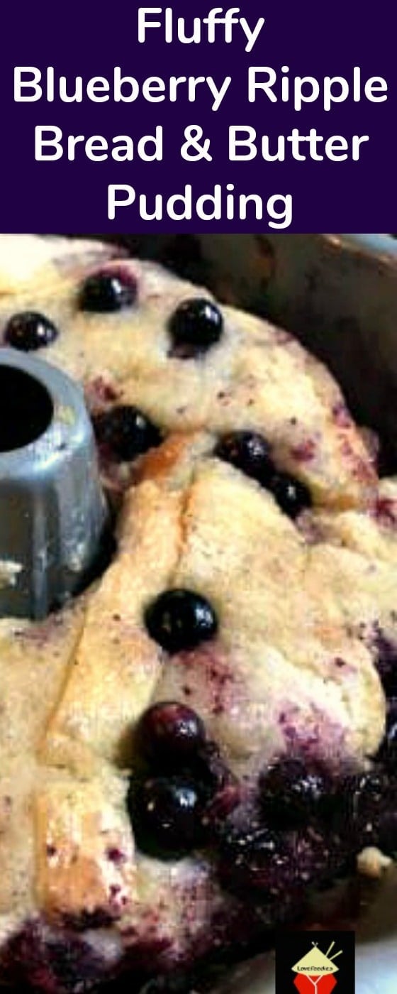 Blueberry Ripple Bread and Butter Pudding. A wonderful dessert, best served warm with a blob of ice cream, whipped cream, or both!