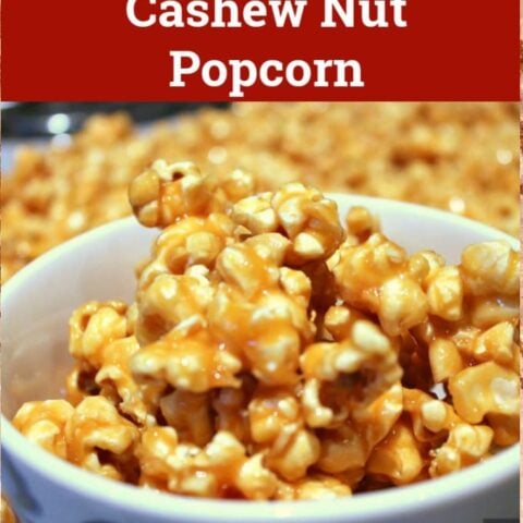 Salted Caramel Cashew Nut Popcorn Salted Caramel Cashew Nut Popcorn. A delicious combination of salt and caramel coating homemade popcorn. Easy recipe for popping corn