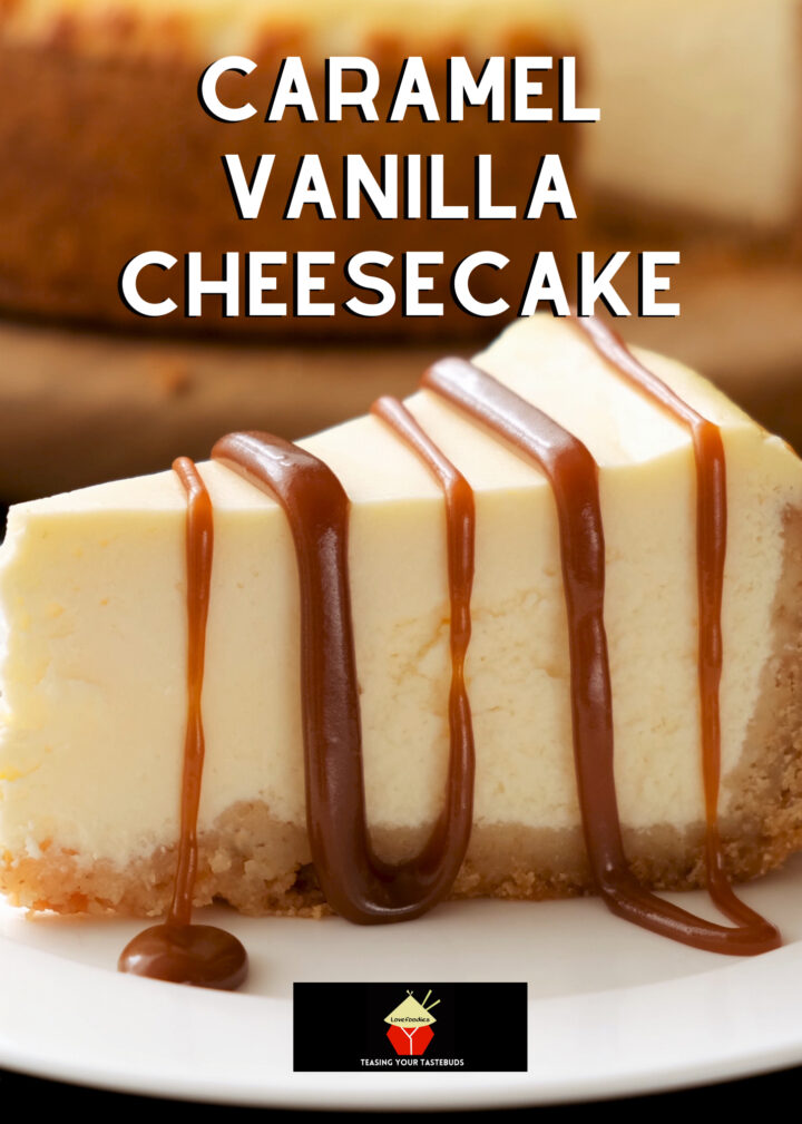 Caramel and Vanilla Cheesecake 4 Caramel and Vanilla Cheesecake. A rich, smooth, and creamy baked classic vanilla cheesecake with drizzles of caramel. Easy made from scratch recipe