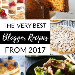The Very Best Blogger Recipes from 2017. Wow! Here we have a great collection of the very best recipes from talented bloggers around the world.