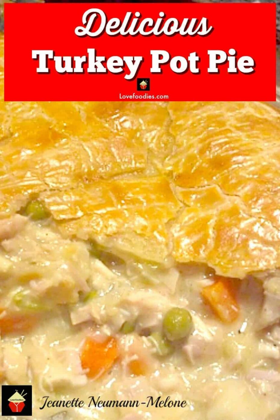 Delicious Turkey Pot Pie DELICIOUS Turkey Pot Pie, Look at that pie crust! I would also make this using chicken and ham together, a great combo! Oh my! Plus perfect for using up leftover turkey!