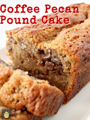 Coffee Pecan Pound Cake is a lovely tasting, moist cake with a perfect combination of coffee flavor and texture from the pecans. Delicious with a cup of coffee!