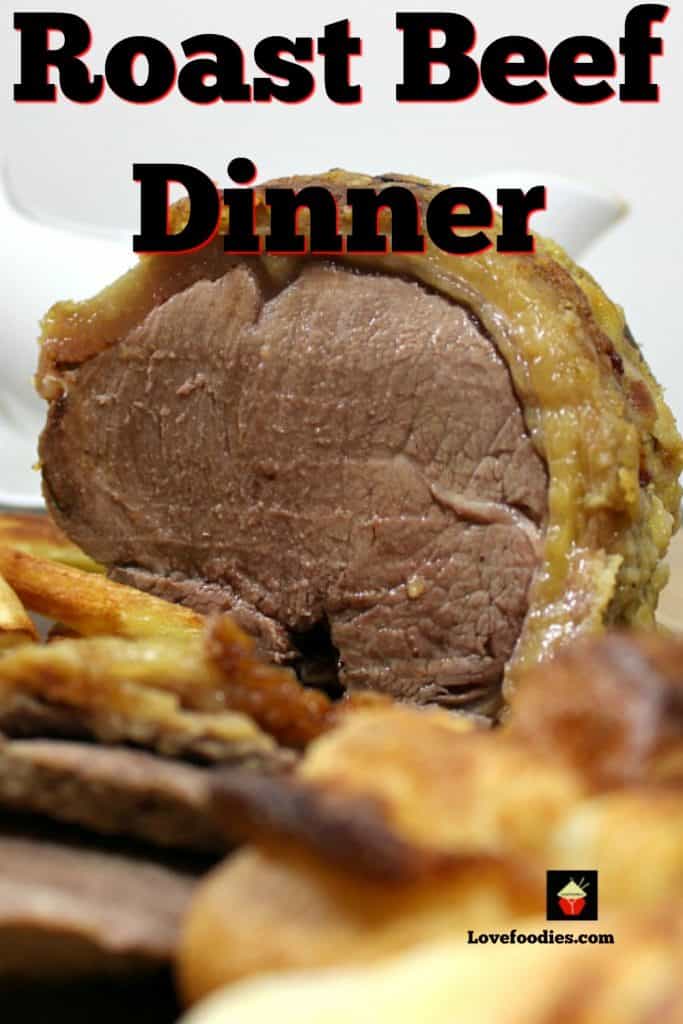 Roast Beef Dinner with cook times for rare, medium and well done.