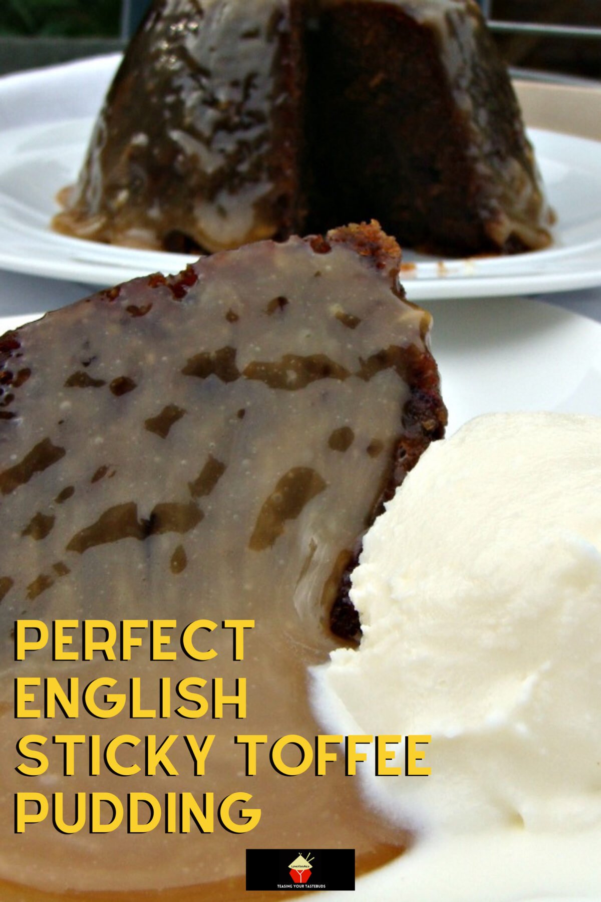 Perfect English Sticky Toffee Pudding 5 Perfect English Sticky Toffee Pudding. Heavenly! A delicious cake dessert served with a dreamy toffee sauce. It's a keeper!