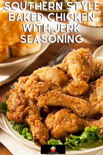 Southern Style Baked Chicken with Jerk Seasoning, marinated in homemade Jerk seasoning and oven-baked with a crispy coating for tender juicy chicken portions. Ideal for a quick and easy dinner, and makes great party food too.